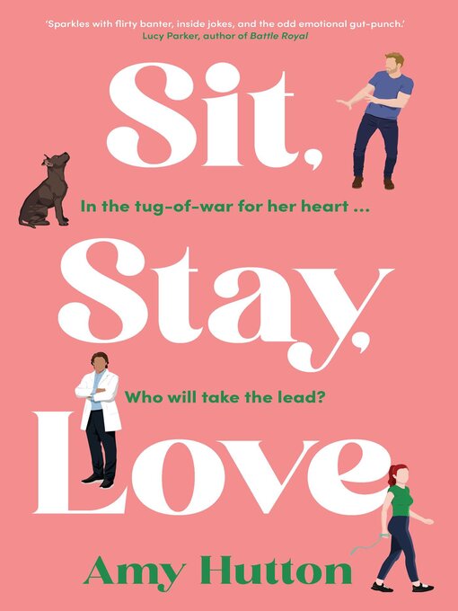 Title details for Sit, Stay, Love by Amy Hutton - Wait list